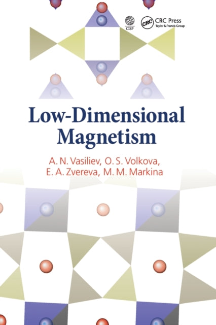 Book cover of: Low-Dimensional Magnetism. By: A. N. Vasiliev