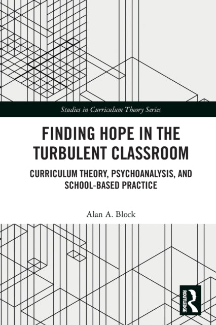 Finding Hope in the Turbulent Classroom