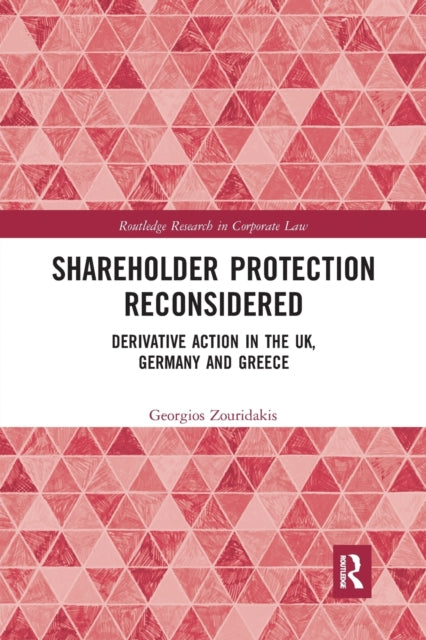Book cover of: Shareholder Protection Reconsidered. By: Georgios Zouridakis