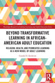 Book cover of: Beyond Transformative Learning in African-American Adult Education. By: Gerald D. Redwine