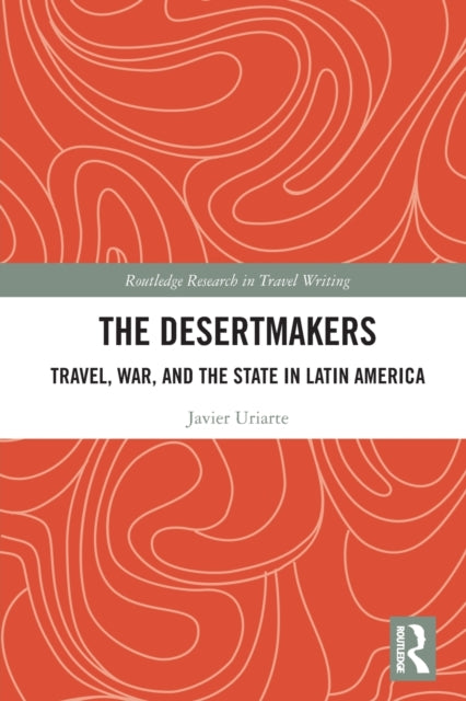 Book cover of: Desertmakers. By: Javier Uriarte
