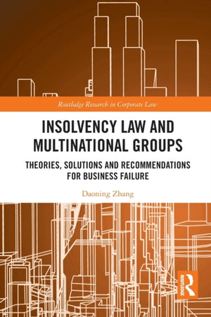 Insolvency Law and Multinational Groups