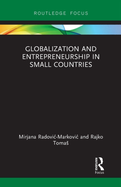Book cover of: Globalization and Entrepreneurship in Small Countries