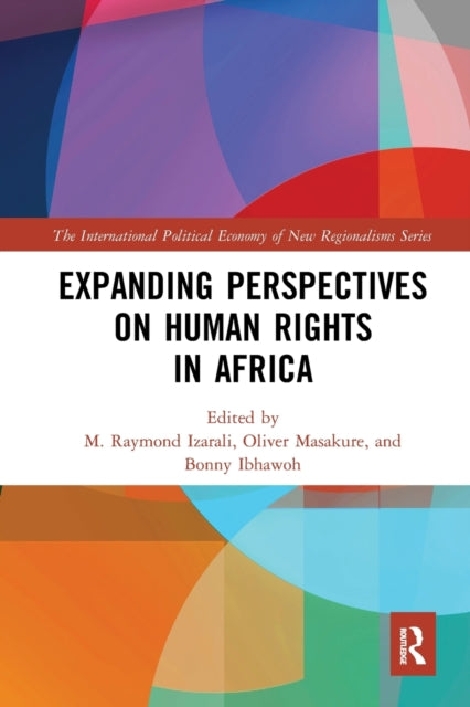 Book cover of: Expanding Perspectives on Human Rights in Africa. By: M. Raymond Izarali