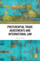 Book cover of: Preferential Trade Agreements and International Law. By: Graeme Baber