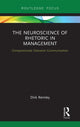 Book cover of: Neuroscience of Rhetoric in Management. By: Dirk Remley