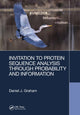 Book cover of: Invitation to Protein Sequence Analysis Through Probability and Information. By: Daniel J. Graham