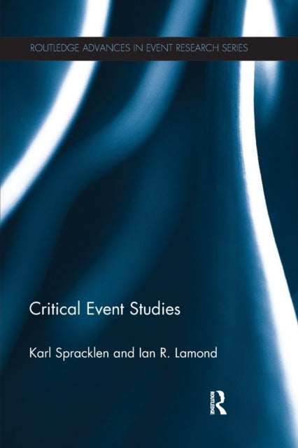 Book cover of: Critical Event Studies. By: Karl Spracklen