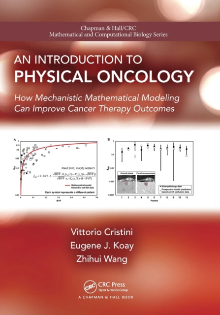 Book cover of: Introduction to Physical Oncology. By: Vittorio Cristini
