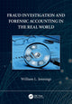 Book cover of: Fraud Investigation and Forensic Accounting in the Real World. By: William J. Jennings