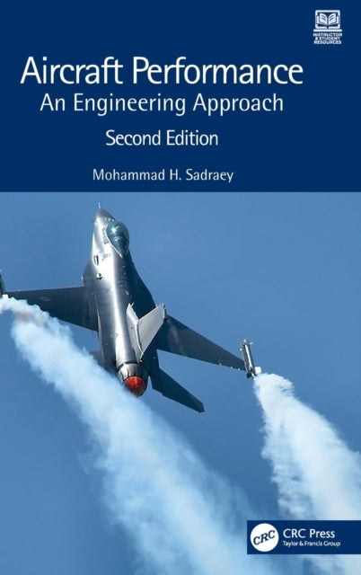 Book cover of: Aircraft Performance. By: Mohammad H. Sadraey