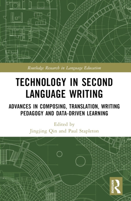 Book cover of: Technology in Second Language Writing. By: Jingjing Qin