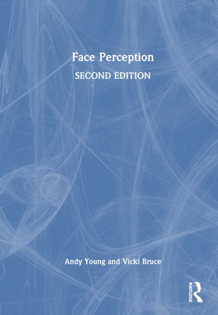 Book cover of: Face Perception. By: Young, Andrew W.