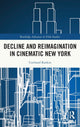 Book cover of: Decline and Reimagination in Cinematic New York. By: Cortland Rankin