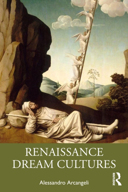 Book cover of: Renaissance Dream Cultures. By: Alessandro Arcangeli