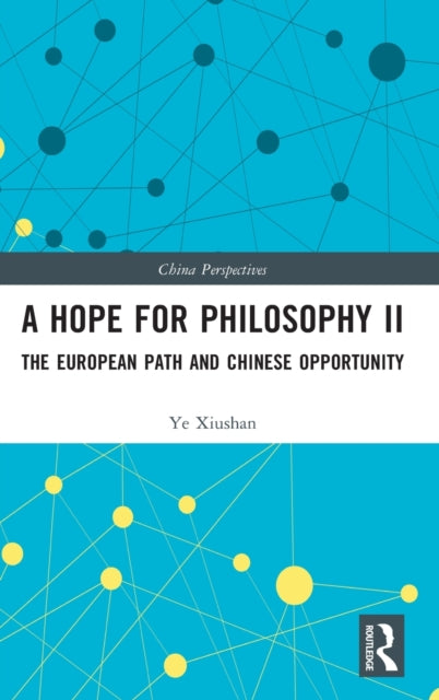 Book cover of: Hope for Philosophy II. By: Xiushan Ye