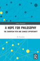 Book cover of: Hope for Philosophy. By: Xiushan Ye