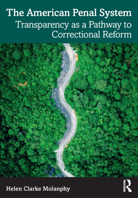 Book cover of: American Penal System. By: Helen Molanphy