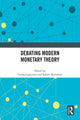 Book cover of: Debating Modern Monetary Theory. By: Costas Lapavitsas