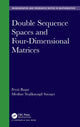 Book cover of: Double Sequence Spaces and Four-Dimensional Matrices. By: Feyzi Basar