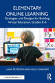 Book cover of: Elementary Online Learning. By: Lana Peterson