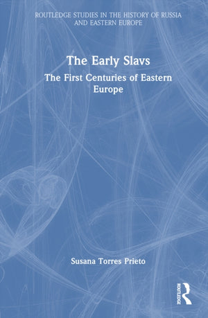 The Early Slavs