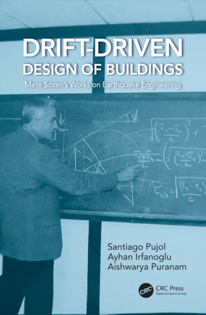 Book cover of: Drift-Driven Design of Buildings. By: Santiago Pujol