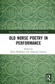 Book cover of: Old Norse Poetry in Performance. By: Annemari Ferreira