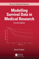 Book cover of: Modelling Survival Data in Medical Research. By: D. Collett