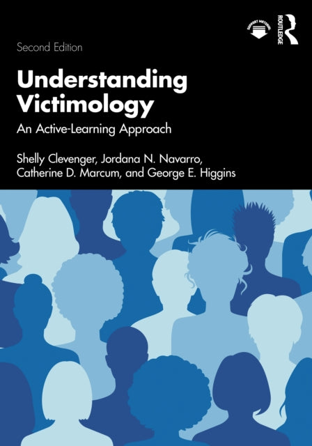 Book cover of: Understanding Victimology. By: Shelly Clevenger