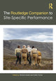 Book cover of: Routledge Companion to Site-Specific Performance. By: Victoria Hunter
