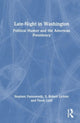 Book cover of: Late-Night in Washington. By: Stephen J. Farnsworth