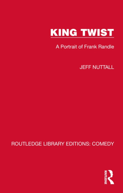 Book cover of: King Twist. By: Jeff Nuttall