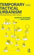 Temporary and Tactical Urbanism