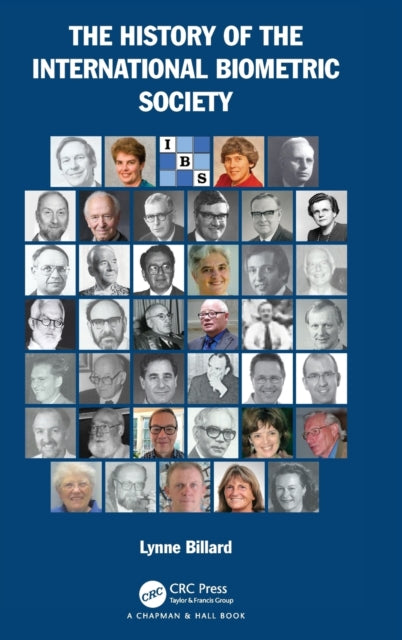 Book cover of: History of the International Biometric Society. By: L. Billard