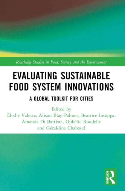 Book cover of: Evaluating Sustainable Food System Innovations