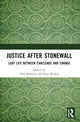 Book cover of: Justice After Stonewall