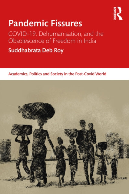Book cover of: Pandemic Fissures. By: Suddhabrata Deb Roy
