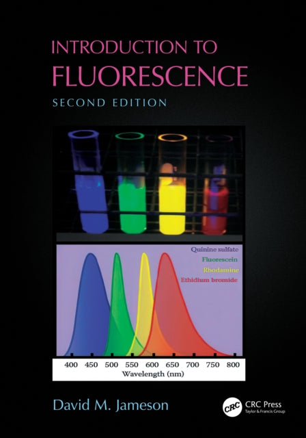Book cover of: Introduction to Fluorescence. By: David M. Jameson