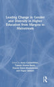 Book cover of: Leading Change in Gender and Diversity in Higher Education from Margins to Mainstream. By: Anna Cohen Miller