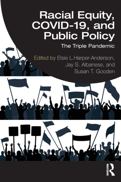 Book cover of: Racial Equity, COVID-19, and Public Policy. By: Elsie L. Harper-Anderson