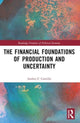Book cover of: Financial Foundations of Production and Uncertainty. By: Andres F. Cantillo