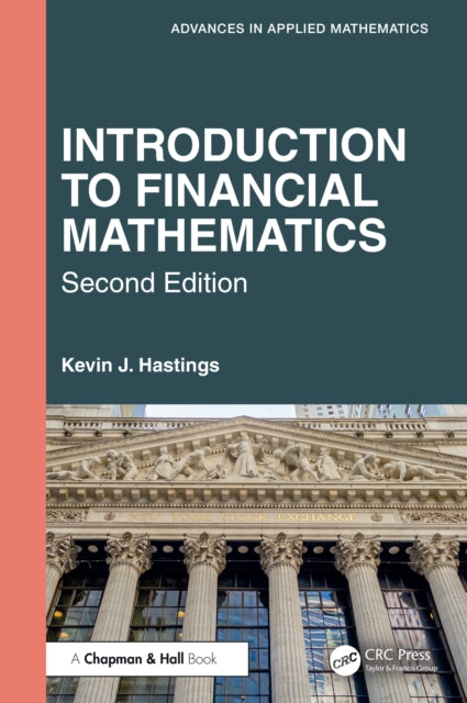 Book cover of: Introduction to Financial Mathematics. By: Kevin J. Hastings