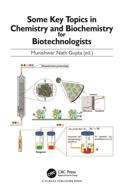 Some Key Topics in Chemistry and Biochemistry for Biotechnologists