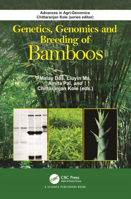 Book cover of: Genetics, Genomics and Breeding of Bamboos. By: Malay Das