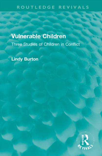 Book cover of: Vulnerable Children. By: Lindy Burton
