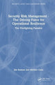 Book cover of: Security Risk Management - The Driving Force for Operational Resilience. By: Jim Seaman