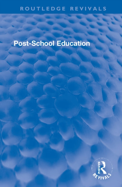Book cover of: Post-School Education. By: Michael Dawson Stephens