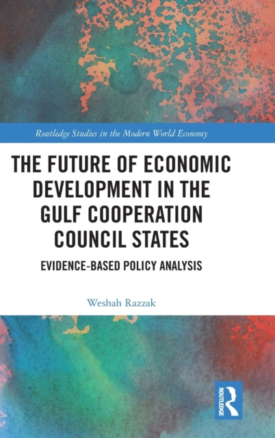 Book cover of: Future of Economic Development in the Gulf Cooperation Council States. By: Weshah Razzak