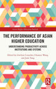 Book cover of: Performance of Asian Higher Education. By: Gwilym Croucher